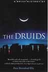 A BRIEF HISTORY OF THE DRUIDS